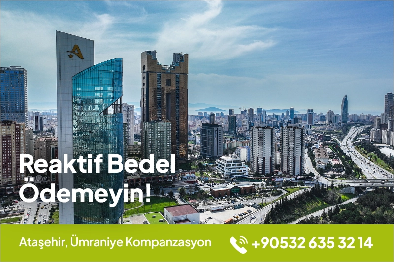 Ataşehir, Ümraniye Kompanzasyon